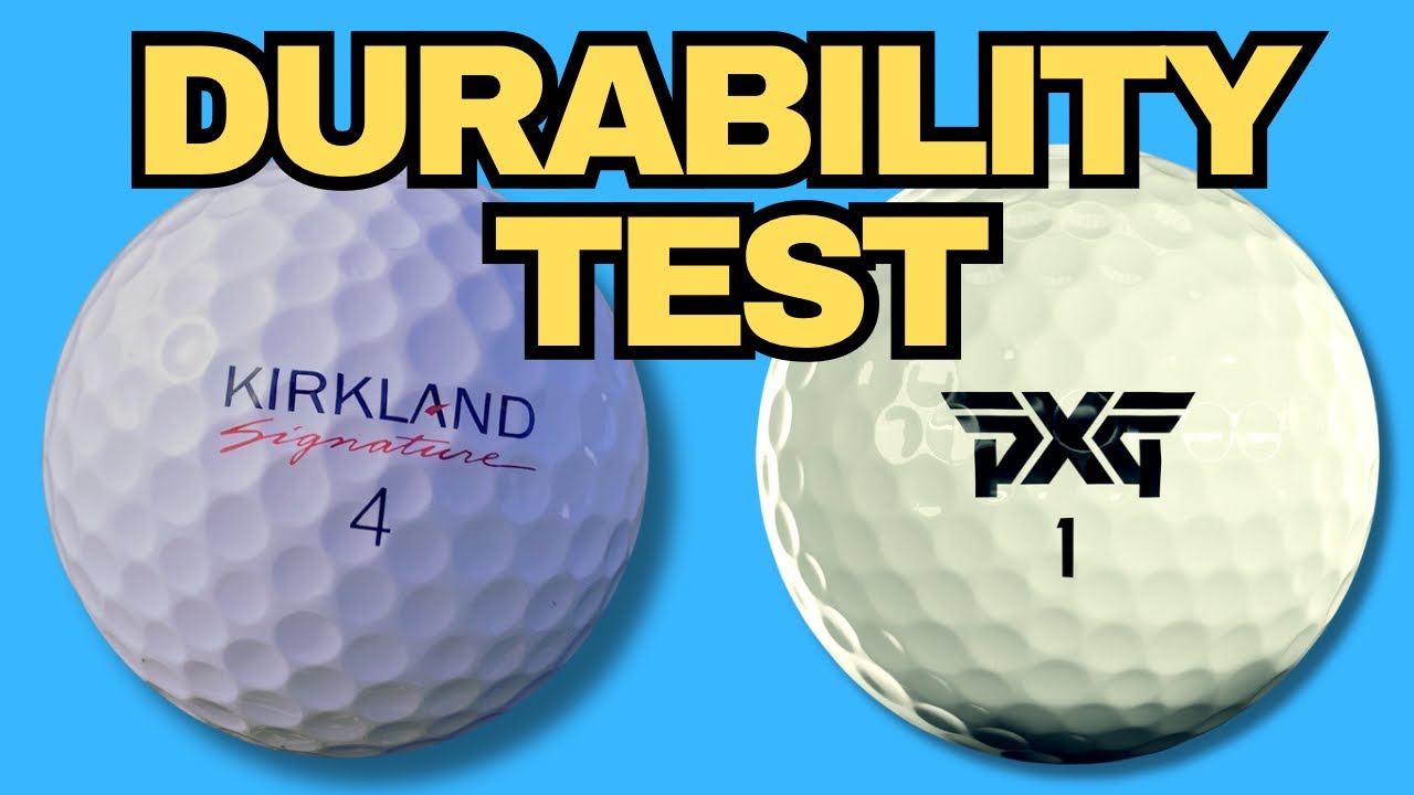 DURABILITY TEST KIRKLAND VS PXG Golf Balls YouTube