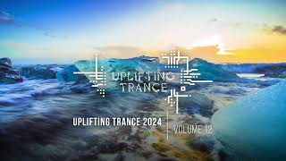 UPLIFTING TRANCE 2024 VOL. 12 [FULL SET]