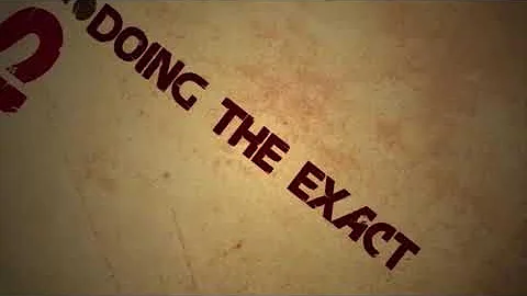 Did I ever tell you, what the definition of INSANITY is?