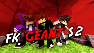 FK GEANT l S02 EP05 l GROSSE DEFENSE !