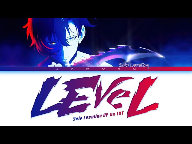 Solo Leveling - Opening FULL LEveL by SawanoHiroyuki[nZk]:TOMORROW X TOGETHER (Lyrics) class=