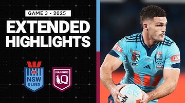 2025 State of Origin | Extended Highlights | Blues v Maroons | Game 3