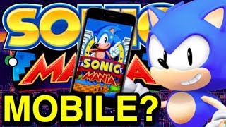 Sonic Mania for Mobile Devices? - Sonic Mania Leaks - NewSuperChris