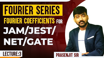 Fourier Series | Fourier Coefficients for JAM/JEST/NET/GATE | PCM Academy