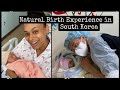 Natural Birth Experience in South K