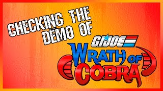 G.I. Joe: Wrath of Cobra - Demo Impressions.