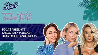 Heartaches and breaks, with Faye Winter and Una Healy | Taboo Talk S06 EP06