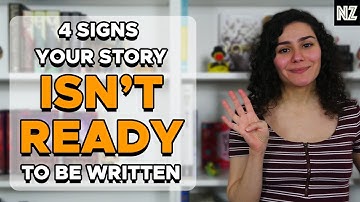 4 Signs Your Story Isn