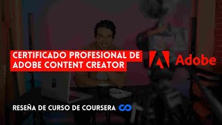 ⭐ ADOBE CONTENT CREATOR PROFESSIONAL CERTIFICATE ⭐ REVIEW