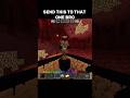 SEND THIS TO THAT ONE BRO #short #shorts #feed #shortsfeed #minecraft #minecraftmemes