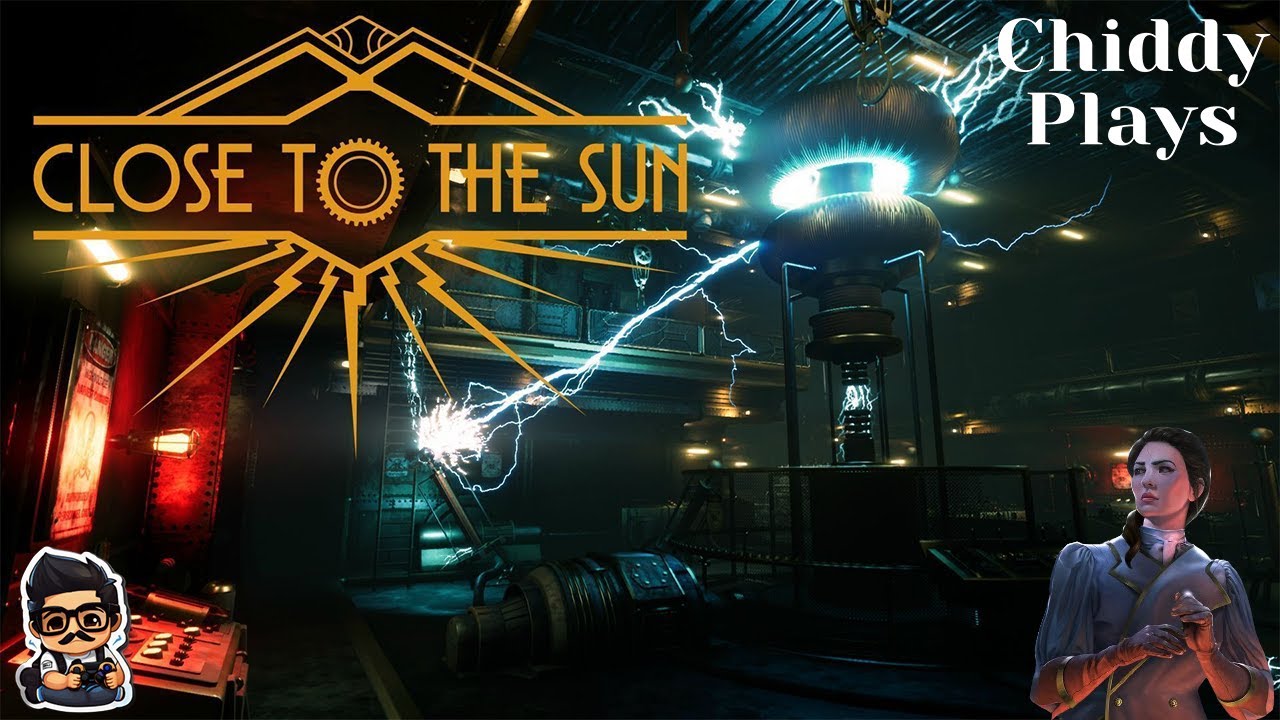 Close to the Sun (((Part 1)))