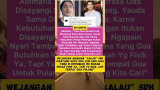 Download Lagu WEJANGAN ABIMANA YANG DI BUTUHKAN ITU RUMAH, BUKAN FISIK YA, YG BISA JADITEMPAT GUA PULANG\ MP3