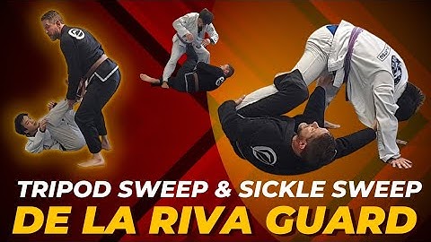 De La Riva open Guard - to the Tripod and the Sickle Sweep.