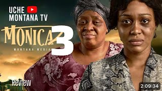 MONICA PART 2&3 | UCHE MONTANA, JOHN EKANEM, Latest 2026 Nigerian Movie review