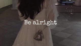 Jada Facer - be alright (lyrics) I know you love him, but it's over, mate...