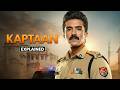 The Most Dangerous Cop You’ve Ever Seen | Kaptaan Explained in Hindi | CineStory