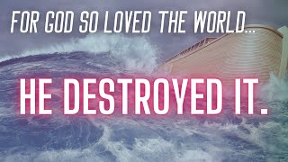 Deconstructing Noah's Flood | When God Regretted Everything