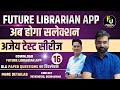 Rajasthan Librarian 2024 || 2nd &amp; 3rd Grade PYQ || AJAY TEST Day -16 👉BY Future Librarian App