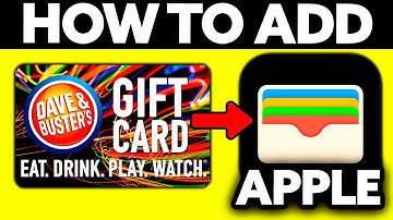 How To Add Dave and Busters Card to Apple Wallet (2025) - Step by Step