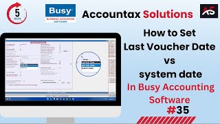 Learn last voucher date vs system date || learn how to use  busy accounting software in hindi. screenshot 5