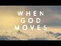 When God Moves: Part 7 | May 26, 2024 - Rev. Dr. Michael Miller