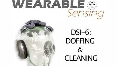 Tutorial: How to Doff the Wearable Sensing DSI 6 Dry EEG Headset
