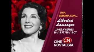 Libertad Lamarque por Cine Nostalgia Vuelve a Vivir