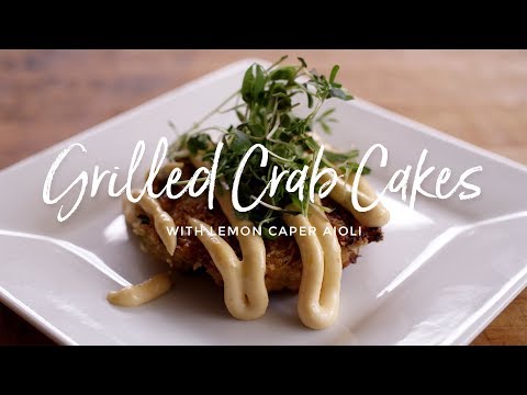 Grilled Crab Cakes with Lemon Caper Aioli