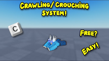 How To Make A Crawling/Crouching System Roblox Studio!