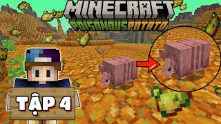 MINECRAFT SINH TỒN THẾ GIỚI KHOAI TÂY ĐỘC 1.21 | TẬP 4 | CON VẬT MỚI Ở TRONG THẾ GIỚI KHOAI TÂY ...