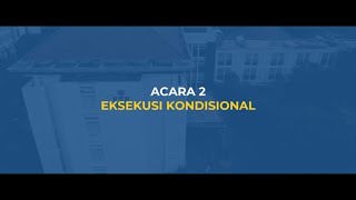 Praktikum Pemrograman dan Aplikasi Komputer Acara 2 - Phyton: Eksekusi Kondisional