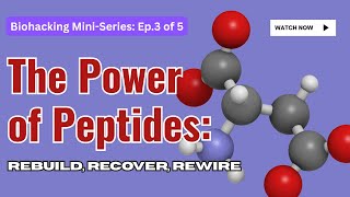Biohacking with Peptides: What They Are \& Why They Matter
