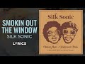 Silk Sonic, Bruno Mars, Anderson .Paak - Smokin Out The Window
