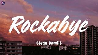 Download Lagu Rockabye - Clean Bandit (Lyrics) Download Lagu Rockabye - Clean Bandit (Lyrics)