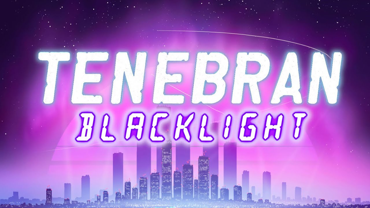 Tenebran - Blacklight  [Full Ep]