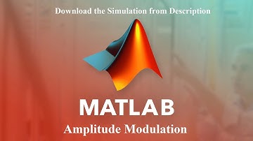 Amplitude Modulation |MATLAB Simulation | tech Support