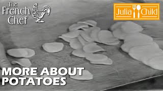 More About Potatoes | The French Chef Season 5 | Julia Child