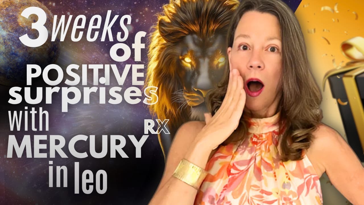 Mercury Retrogrades in Leo with a Boost from Venus-Uranus | All Signs
