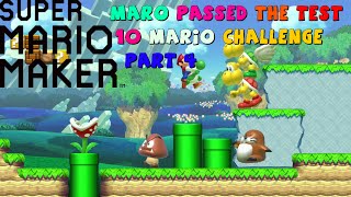 Maro passed the test | 10 Mario Challenge Part 4 | Super Mario Maker