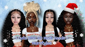 5 female HD mesh heads + hairstyles| IMVU ❄️⛄️