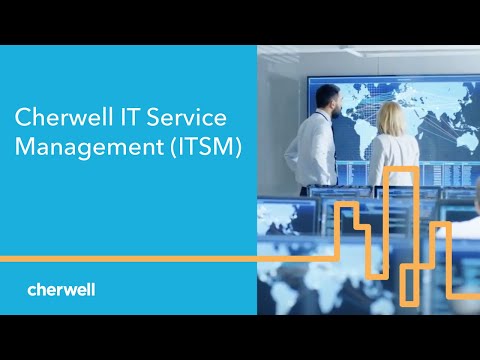 cherwell-it-service-management-(itsm)-demo-overview