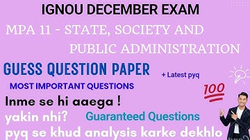 MPA 11 Guess Paper | IGNOU Exam | MA Public Administration #guesspaper2025 #mpa 