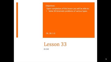 L33 -Dynamics - Lesson 33 - 3D Kinematics Extra Examples