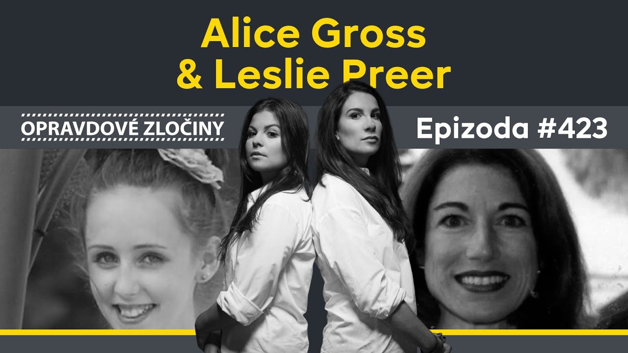 #423 - Alice Gross & Leslie Preer
