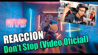 REACCION A Flor de Rap - Don't Stop (Vídeo Oficial)
