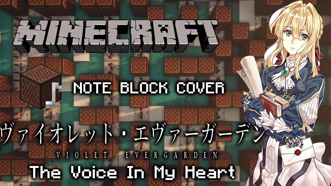 Violet Evergarden OST The Voice In My Heart (Minecraft Note Block