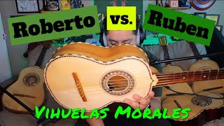 Vihuelas Roberto Morales vs. Ruben Morales (Comparison/Collection) | Sammy Ramirez