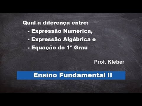 Vídeo: Diferença Entre Expressão E Equação