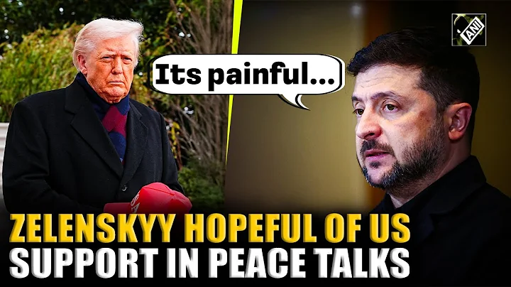 Ukraine’s Zelenskyy says he believes the US will help find a territorial compromise in peace talks