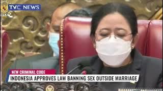 (VIDEO) Indonesia Approves Law Banning Sex Outside Marriage